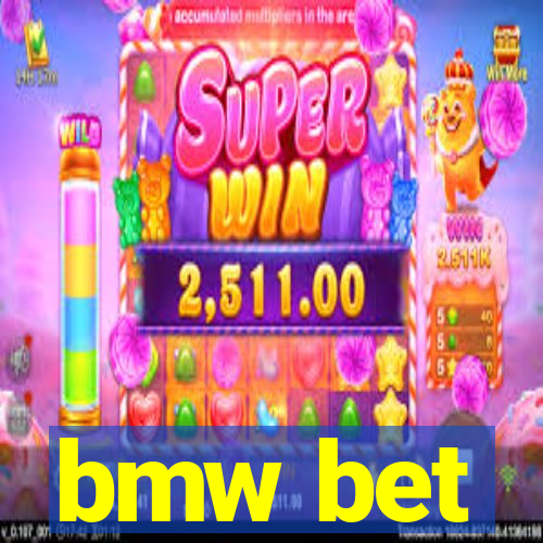 bmw bet